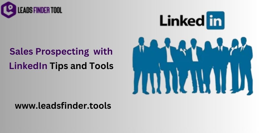 Sales Prospecting with LinkedIn